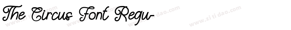 The Circus Font Regu字体转换
